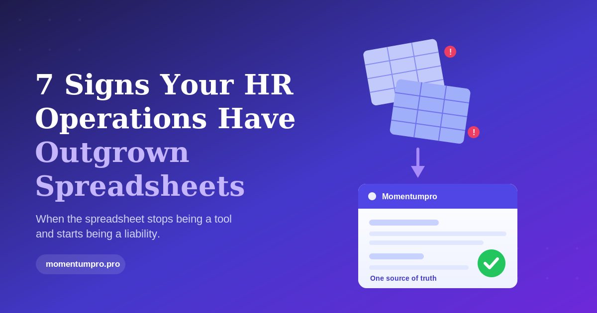 7 Signs Your HR Operations Have Outgrown Spreadsheets