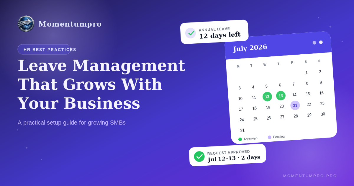 How to Set Up Leave Management That Grows With Your Business